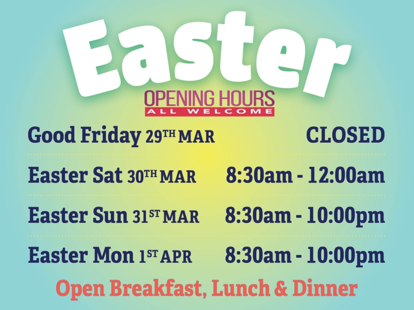 Easter OPENING HOURS WEB ALL WELCOME